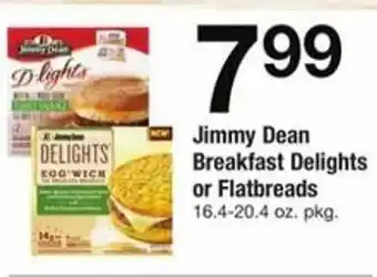 ACME Jimmy dean breakfast delights or flatbreads offer