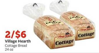 Fareway Village hearth cottage bread offer