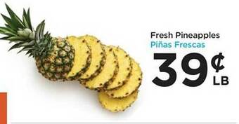 Foods Co Fresh pineapples offer
