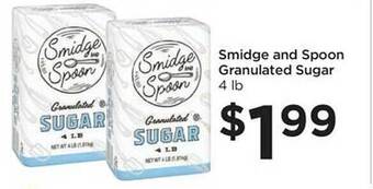 Foods Co Smidge and spoon granulated sugar offer