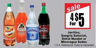 Rancho Markets Jarritos, sangria señorial, sidral mundet or mineragua sodas offer