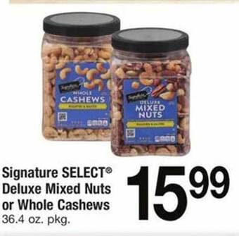 ACME Signature select deluxe mixed nuts or whole cashews offer
