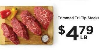 Food 4 Less Trimmed tri-tip steaks offer