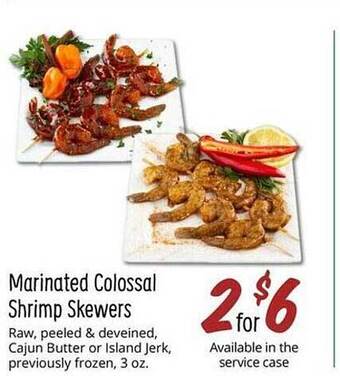 Sprouts Farmers Market Marinated colossal shrimp skewers offer