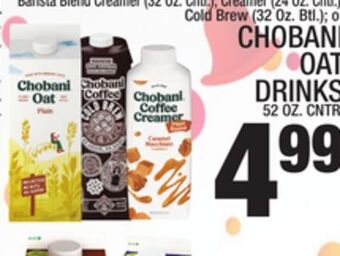 C Town Chobani oat drinks 52 oz. cntr offer