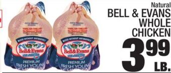 C Town Bell & evans whole whole chicken offer