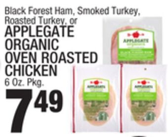 C Town Applegate organic oven roasted chicken offer