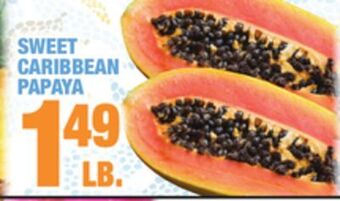 C Town Sweet caribbean papaya offer
