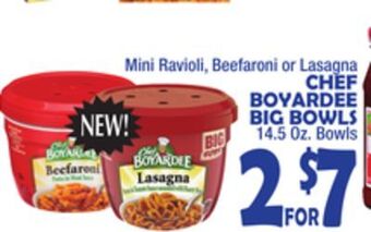 Bravo Supermarkets Chef boyardee big bowls offer