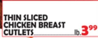 Bravo Supermarkets Thin sliced chicken breast cutlets offer