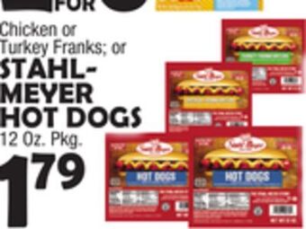 Bravo Supermarkets Stahl-meyer hot dogs offer