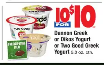 ACME Dannon greek or oikos yogurt or two good greek yogurt offer