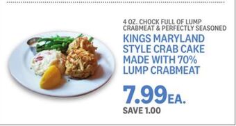Kings Food Markets Kings maryland style crab cake made with 70% lump crabmeat offer