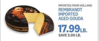 Kings Food Markets Rembrandt imported aged gouda offer