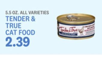 Kings Food Markets Tender & true cat food offer