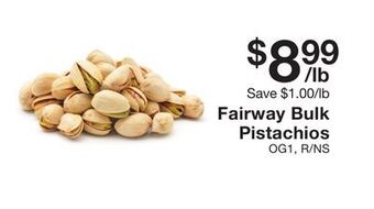 Fairway Store Market Fairway bulk pistachios offer