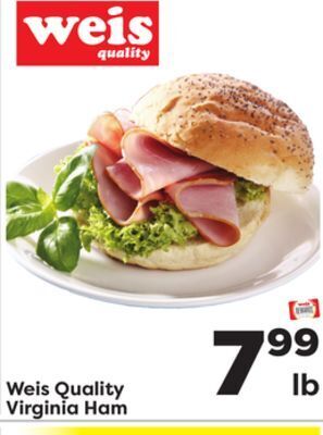 Weis Markets Weis quality virginia ham offer