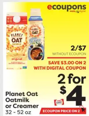 Weis Markets Planet oat oatmilk or creamer offer