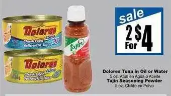 Rancho Markets Dolores tuna in oil or water, tajin seasoning powder offer