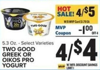 Food Lion Two Good Greek or Oikos Pro Yogurt offer
