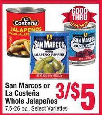 Jewel-Osco San marcos or la costeña whole jalapeños offer