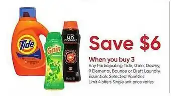 Stater Bros Any participating tide, gain, downy, 9 elements, bounce or dreft laundry essentials offer