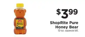 ShopRite Pure honey bear offer