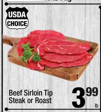 Super King Markets Beef sirloin tip steak or roast offer