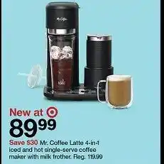 Target Mr. coffee latte 4-in-1 iced and hot coffee maker offer
