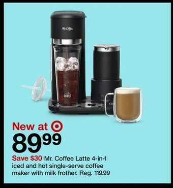 Target Mr. coffee latte 4-in-1 iced and hot single-serve coffee maker with milk frother offer
