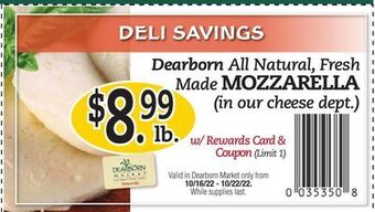 Dearborn Market All natural, fresh made mozzarella offer