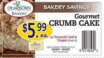 Dearborn Market Gourmet crumb cake offer