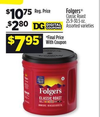 Dollar General Folgers® classic roast offer