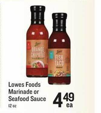 Lowes Foods Lowes foods marinade or seafood sauce offer