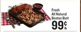Lowes Foods Fresh all natural boston butt offer