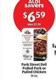 Aldi Park street deli pulled pork or pulled chicken offer