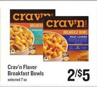 Lowes Foods Crav'n flavor breakfast bowls offer