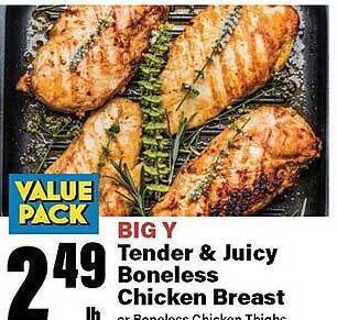 Big Y Tender & juicy boneless chicken breast offer