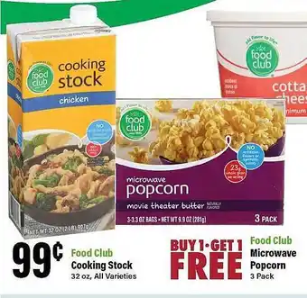 Big Y Food club cooking stock or microwave popcorn offer