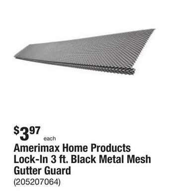The Home Depot Amerimax home products lock-in 3 ft. black metal mesh gutter guard offer