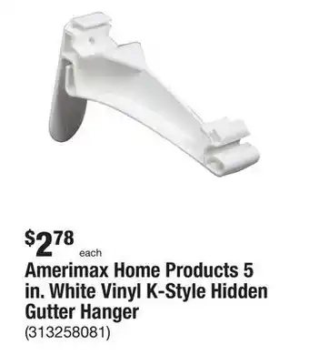 The Home Depot Amerimax home products 5 in. white vinyl k-style hidden gutter hanger offer