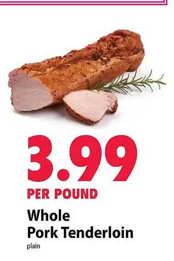 Festival Foods Whole pork tenderloin offer