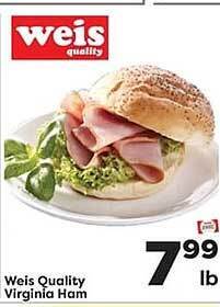 Weis Markets Weis quality virginia ham offer