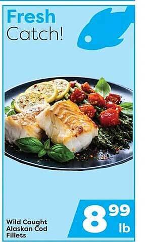Weis Markets Wild caught alaskan cod fillets offer