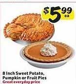 Winn Dixie 8 inch sweet potato, pumpkin or fruit pies offer