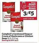 Winn Dixie Campbell's condensed soup or cream of mushroom or chicken soup offer