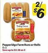 Winn Dixie Pepperidge farm buns or rolls offer