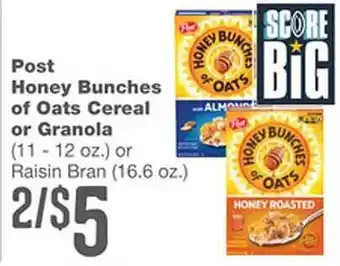 Forest Hills Food Post honey bunches of oats cereal or granola offer