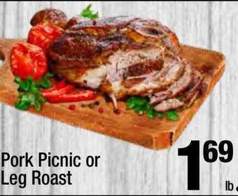 Super King Markets Pork picnic or leg roast offer