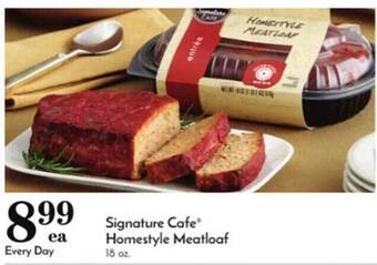 Pavilions Signature cafe homestyle meatloaf offer